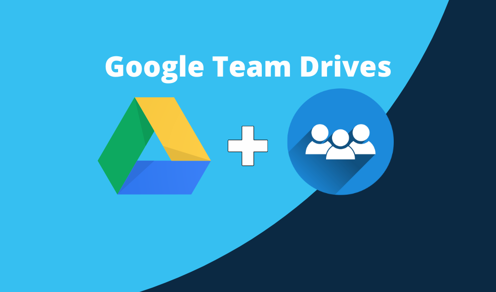 Google Team Drives – Solving a Collaboration Problem with Google Drive