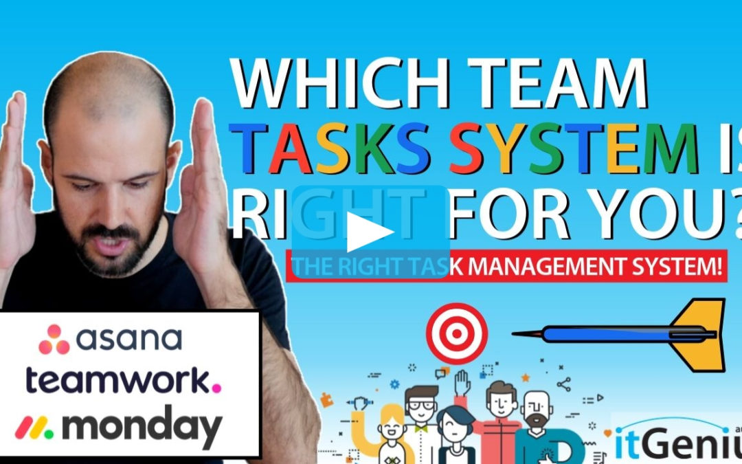 Choosing The Perfect Task Management System for your Business | Asana vs. Teamwork vs. Monday